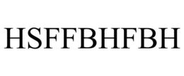 HSFFBHFBH trademark