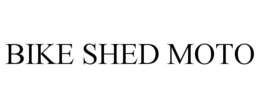 BIKE SHED MOTO trademark