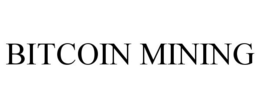 BITCOIN MINING trademark