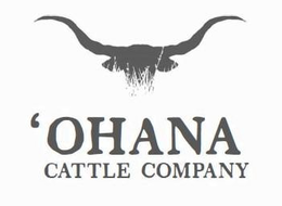 'OHANA CATTLE COMPANY trademark