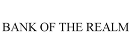 BANK OF THE REALM trademark