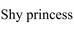 SHY PRINCESS trademark