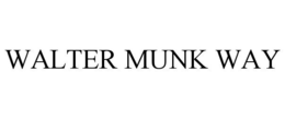 WALTER MUNK WAY trademark
