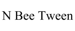 N BEE TWEEN trademark