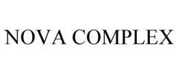 NOVA COMPLEX trademark