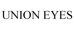 UNION EYES trademark