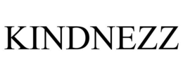KINDNEZZ trademark