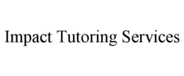 IMPACT TUTORING SERVICES trademark