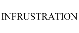 INFRUSTRATION trademark