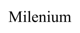MILENIUM trademark