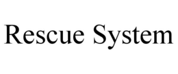 RESCUE SYSTEM trademark