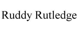 RUDDY RUTLEDGE trademark