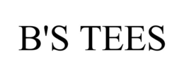 B'S TEES trademark