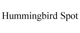 HUMMINGBIRD SPOT trademark