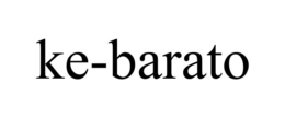 KE-BARATO trademark