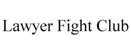 LAWYER FIGHT CLUB trademark