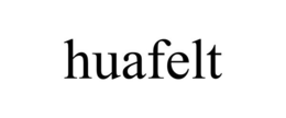 HUAFELT trademark