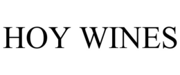 HOY WINES trademark