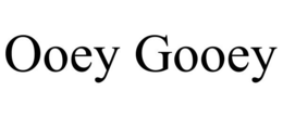 OOEY GOOEY trademark