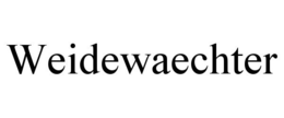 WEIDEWAECHTER trademark