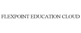 FLEXPOINT EDUCATION CLOUD trademark