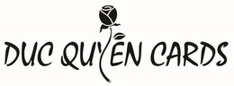 DUC QUYEN CARDS trademark