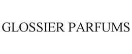GLOSSIER PARFUMS trademark