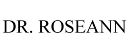 DR. ROSEANN trademark