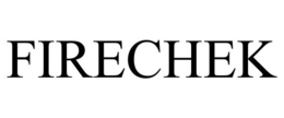 FIRECHEK trademark