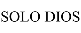 SOLO DIOS trademark