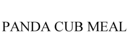 PANDA CUB MEAL trademark
