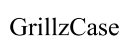GRILLZCASE trademark