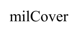 MILCOVER trademark