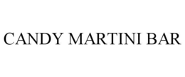 CANDY MARTINI BAR trademark