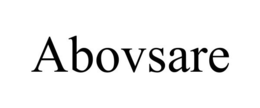 ABOVSARE trademark