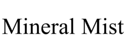 MINERAL MIST trademark