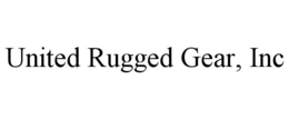UNITED RUGGED GEAR, INC trademark