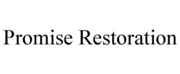PROMISE RESTORATION trademark