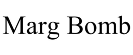 MARG BOMB trademark