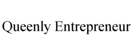 QUEENLY ENTREPRENEUR trademark