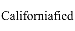 CALIFORNIAFIED trademark