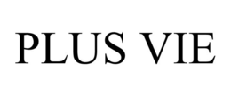 PLUS VIE trademark