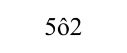 5Ô2 trademark