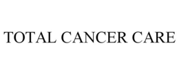 TOTAL CANCER CARE trademark