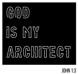 GOD IS MY ARCHITECT JOHN 1:3 trademark