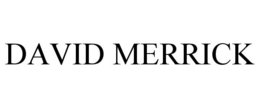 DAVID MERRICK trademark