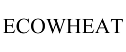 ECOWHEAT trademark