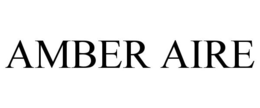 AMBER AIRE trademark