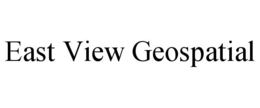 EAST VIEW GEOSPATIAL trademark