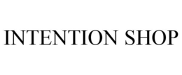 INTENTION SHOP trademark
